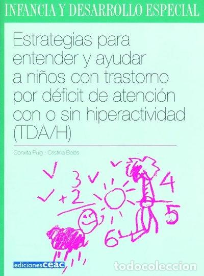 Libros: Estrategias para entender y ayudar a ni&ntilde;os con trastorno por d&eacute;ficit de atenci&oacute;n- 9788432994968