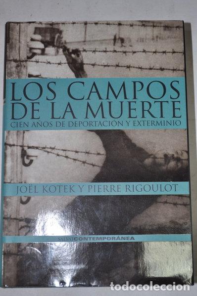 Libros: Los campos de la muerte- 9788434509290