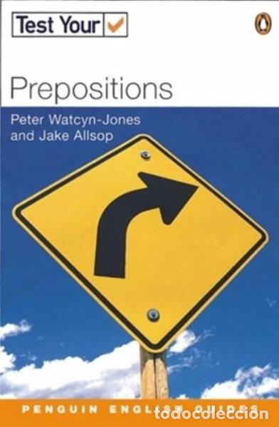 B&uuml;cher: Test Your Prepositions- 9780582451728