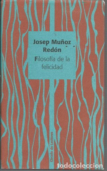 Livres: Filosof&iacute;a de la felicidad- 9788422689454