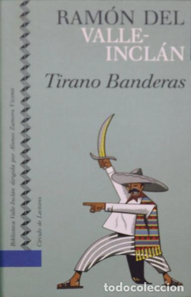 books: Tirano Banderas- 9788422632580
