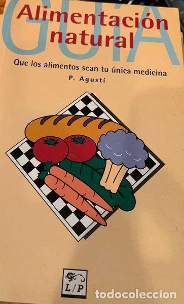 Libros: Gu&iacute;a Alimentaci&oacute;n Natural- 9788449503160