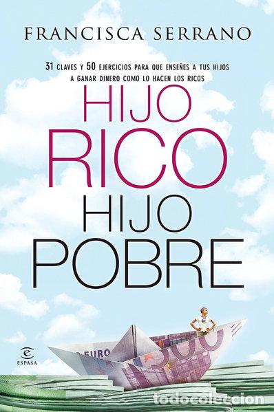 Libros: Hijo rico, hijo pobre- 9788467043334