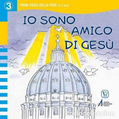 Libros: Io sono amico di Ges&ugrave;- 9788825049763