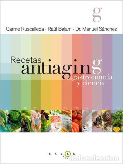 Livres: Recetas antiaging. Gastronom&iacute;a y ciencia- 9788415193180