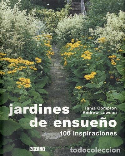 Libros: Jardines de ensue&ntilde;o- 9788475566863