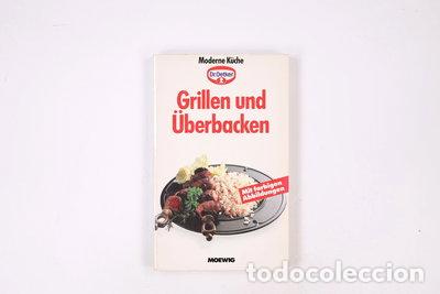 Libros: Grillen und &Uuml;berbacken- 9783811887053