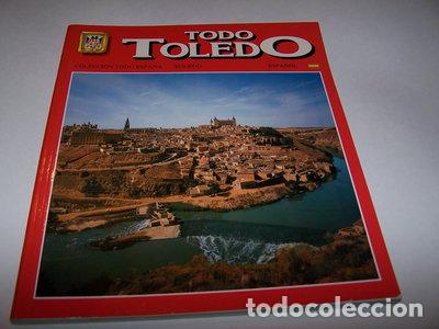 Libros: Todo Toledo- 9788437804767