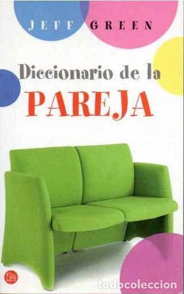 B&uuml;cher: Diccionario de la pareja- 9788466315067