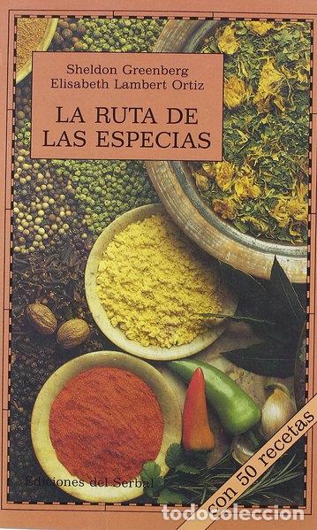 B&uuml;cher: La ruta de las especias- 9788476280881