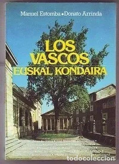 B&uuml;cher: Los Vascos Euskal Kondaira- 9788424805234