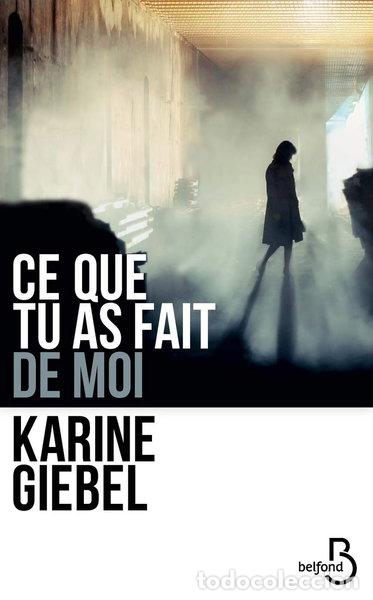 Libri di seconda mano: Ce que tu as fait de moi- 9782714481962