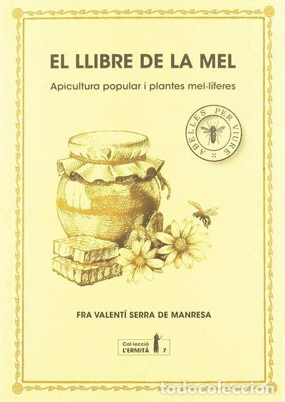 Libri di seconda mano: El llibre de la mel- 9788494447365