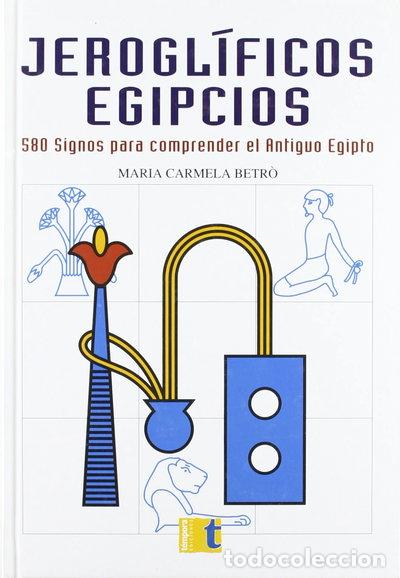 Libros: Jerogl&iacute;ficos egipcios- 9788495906366