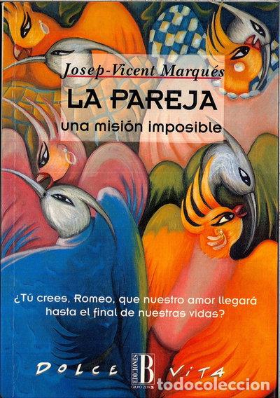 Livres: La pareja, una misi&oacute;n imposible- 9788440659484