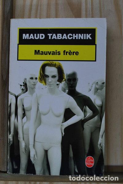 Libros: Mauvais fr&egrave;re- 9782253090649