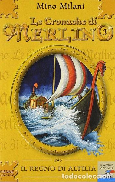 Libros: Le cronache di Merlino. Il regno di Altilia- 9788838436598