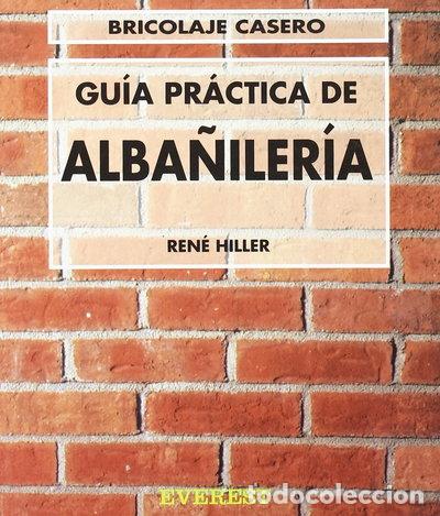 Libros: Gu&iacute;a Pr&aacute;ctica de Alba&ntilde;iler&iacute;a- 9788424129552