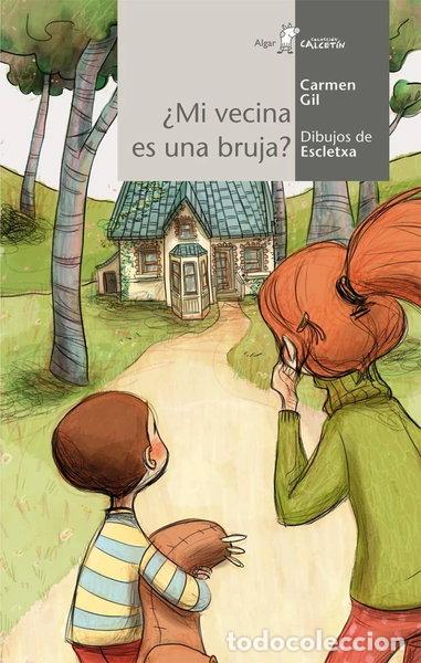 Libros: &iquest;Mi vecina es una bruja?- 9788498451825