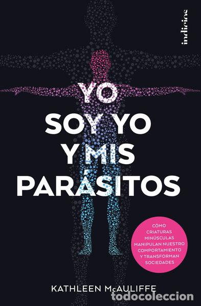 Libros: Yo soy yo y mis par&aacute;sitos- 9788415732259 - Foto 1