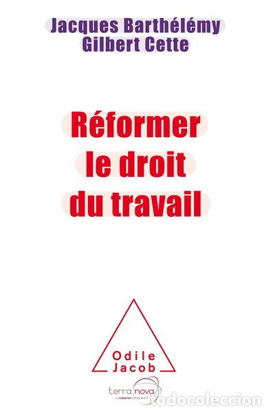 books: R&eacute;former le droit du travail- 9782738133243