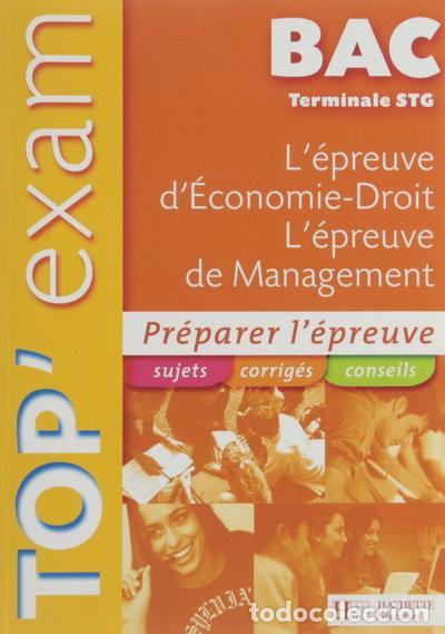 Libros: L'&eacute;preuve d'&Eacute;conomie-Droit, L'&eacute;preuve de Management Terminale STG- 9782011804792