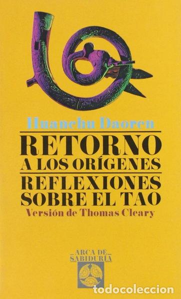 Libros: Retorno a los or&iacute;genes- 9788476407066
