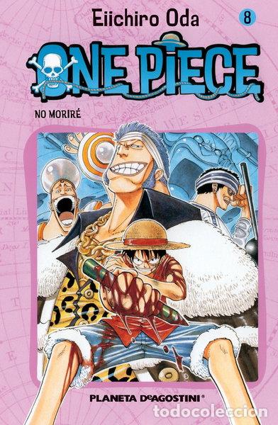 Libros: One Piece n&ordm; 008: No morir&eacute;- 9788468471594