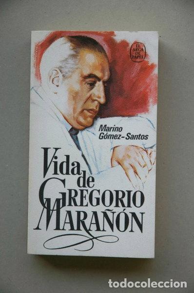 Libros: Vida de Gregorio Mara&ntilde;&oacute;n- 9788401411038