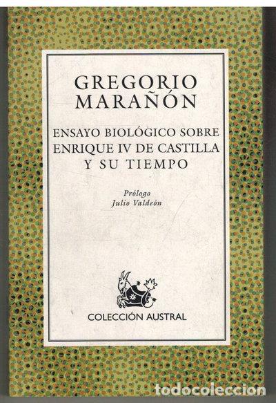 Libros: Ensayo biol&oacute;gico sobre Enrique IV de Castilla y su tiempo- 9788423974108