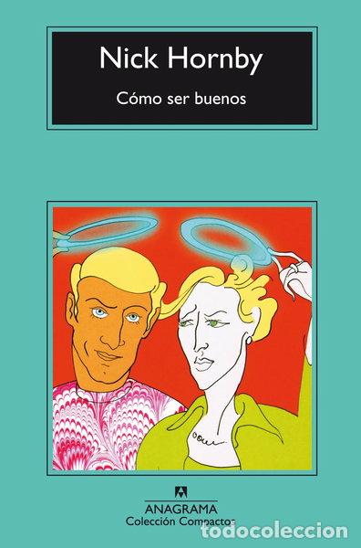 Libros: C&oacute;mo ser buenos- 9788433967770