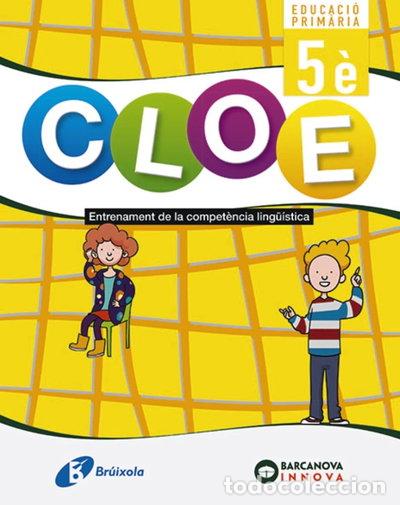 Libri di seconda mano: CLOE Entrenament de la compet&egrave;ncia ling&uuml;&iacute;stica 5&egrave;- 9788499062372
