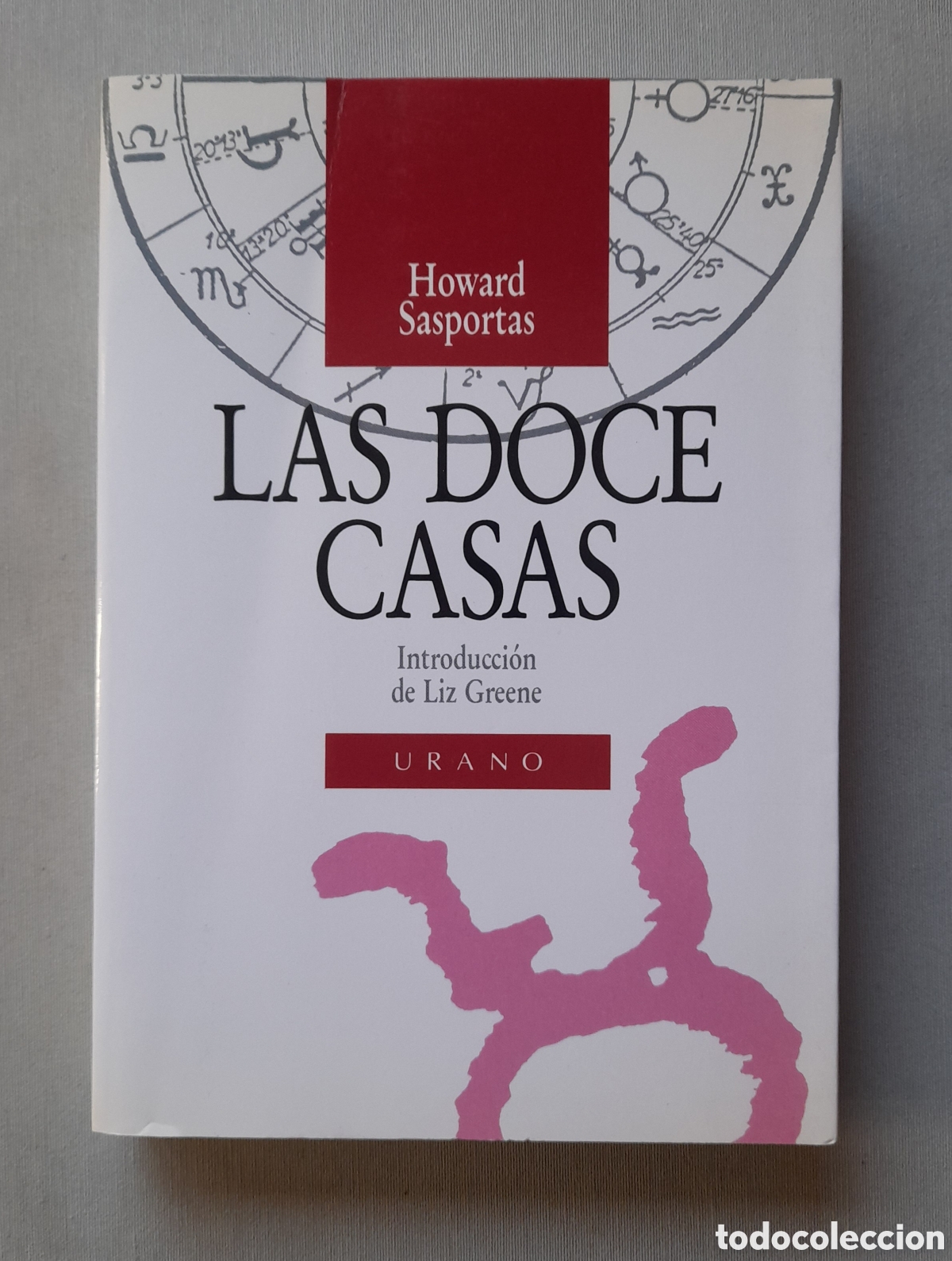 Libros: Las doce casas. Howard Sasportas