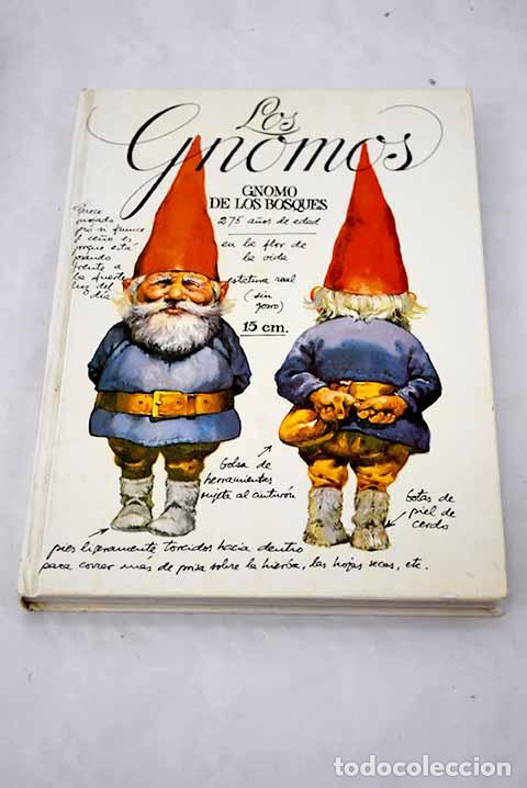 Libros: Los gnomos: Huygen, Wil; Poortvliet, Rien.- Huygen, Wil; Poortvliet, Rien