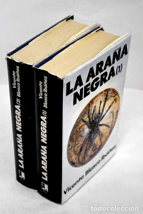 Libros: La ara&ntilde;a negra: Blasco Ib&aacute;&ntilde;ez, Vicente.- Blasco Ib&aacute;&ntilde;ez, Vicente