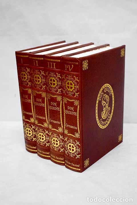 Libros: Edici&oacute;n facsimilar de El ingenioso hidalgo don Quixote de la Mancha.- Cervantes Saavedra, Miguel de