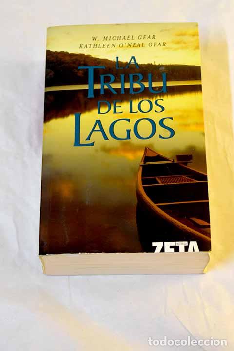 Libros: La tribu de los lagos.- Gear, Kathleen O Neal