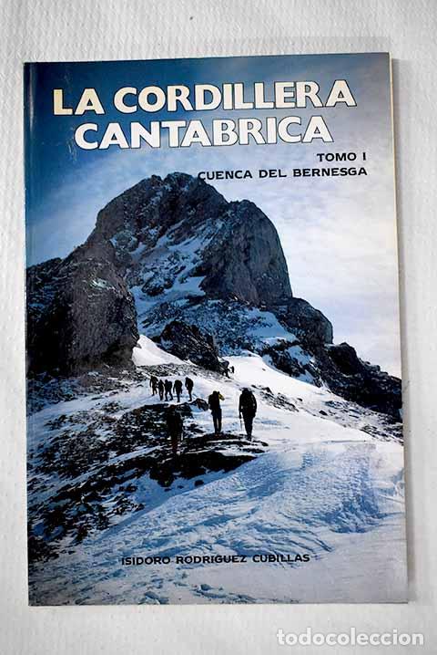 Libros: Gu&iacute;a de la Cordillera Cant&aacute;brica, tomo I.- Rodr&iacute;guez Cubillas, Isidoro