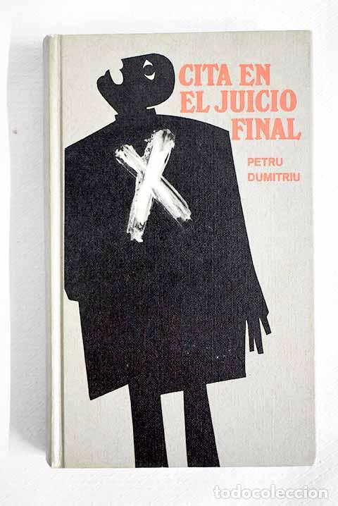 Libros: Cita en el juicio final.- Dumitriu, Petru