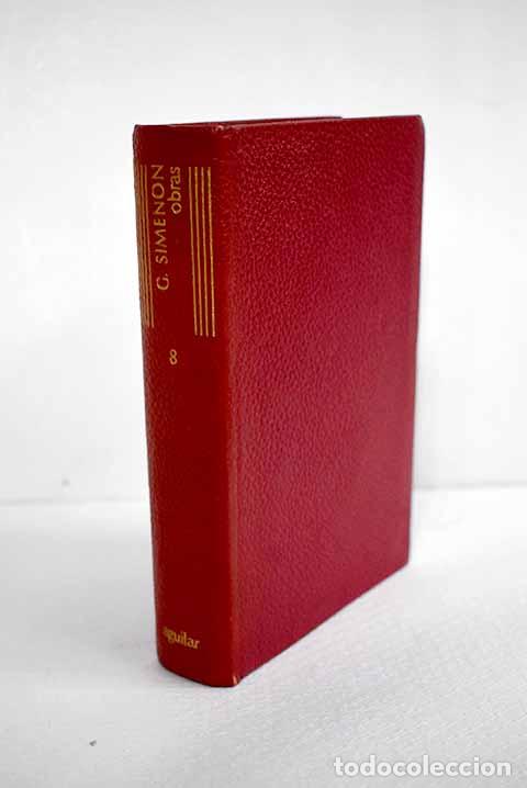 Libros: Obras, tomo VIII: Simenon, Georges.- Simenon, Georges