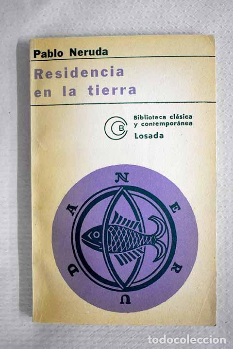 Libros: Residencia en la tierra.- Neruda, Pablo - Foto 1