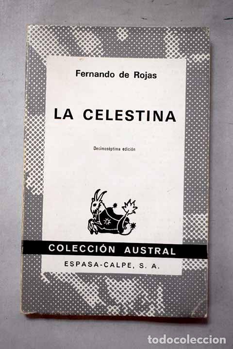 Libros: La Celestina: Rojas, Fernando de.- Rojas, Fernando de