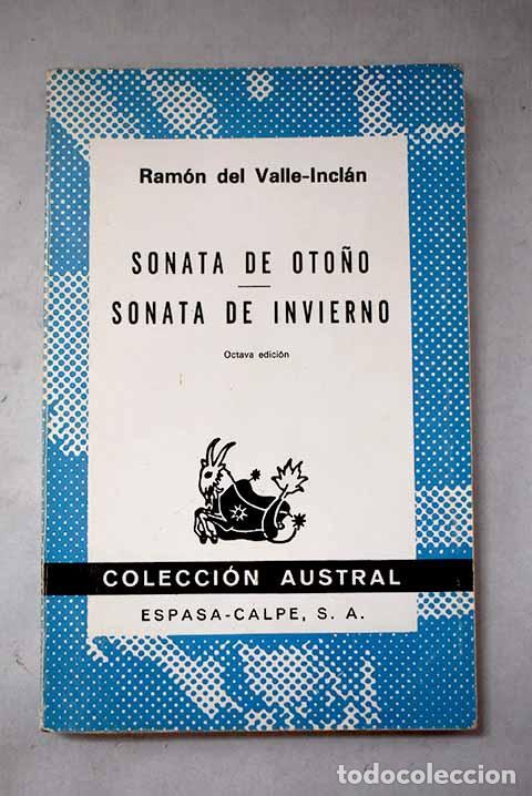 Libros: Sonata de oto&ntilde;o ; Sonata de invierno.- Valle-Incl&aacute;n, Ram&oacute;n del
