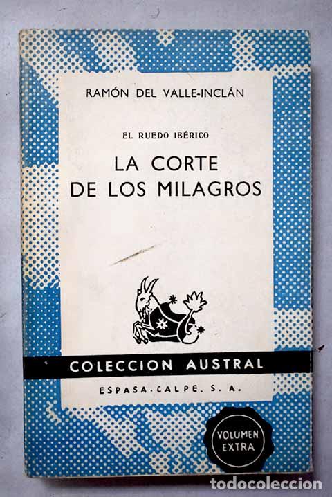 Libros: La corte de los milagros.- Valle-Incl&aacute;n, Ram&oacute;n del