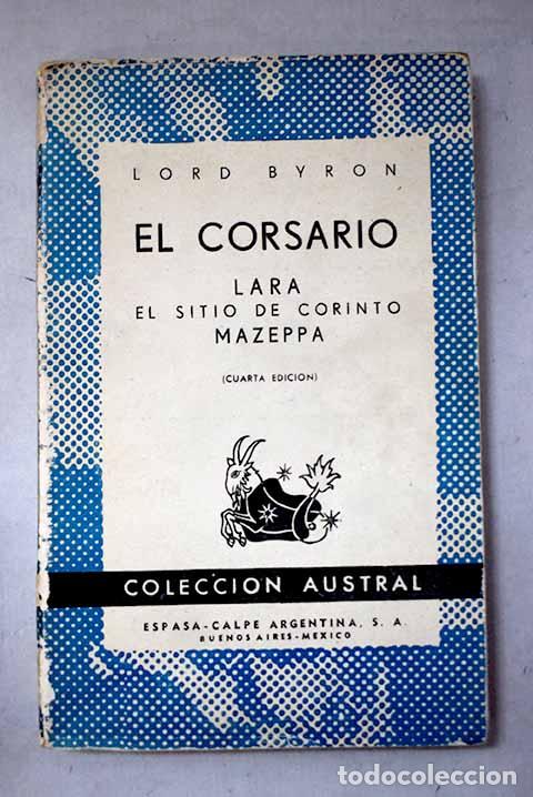 Libros: El corsario ; Lara ; El sitio de Corinto ; Mazeppa.- Lord Byron