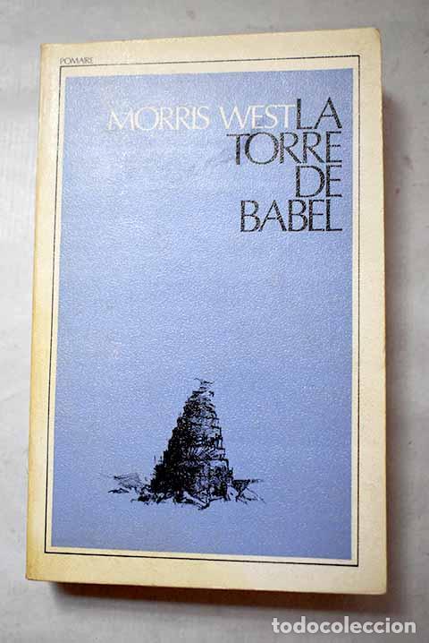 Livres: La torre de Babel: West, Morris.- West, Morris