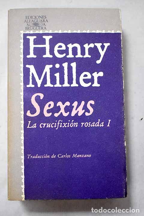 Livros em segunda m&atilde;o: Sexus: Miller, Henry.- Miller, Henry