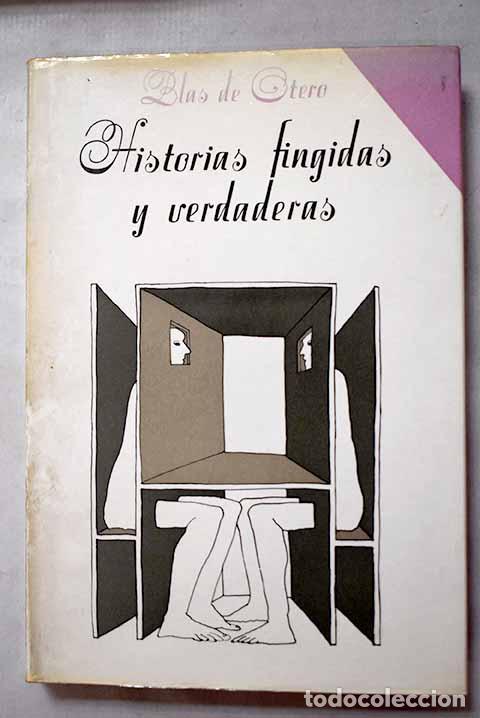 Livres: Historias fingidas y verdaderas.- Otero, Blas de