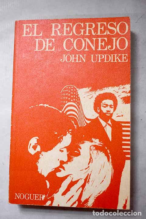 Livres: El regreso de conejo.- Updike, John