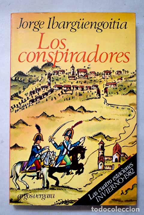 B&uuml;cher: Los conspiradores: Ibarguengoitia, Jorge.- Ibarguengoitia, Jorge